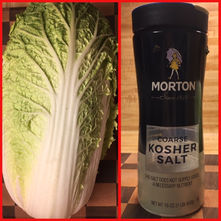 Napa cabbage and salt.